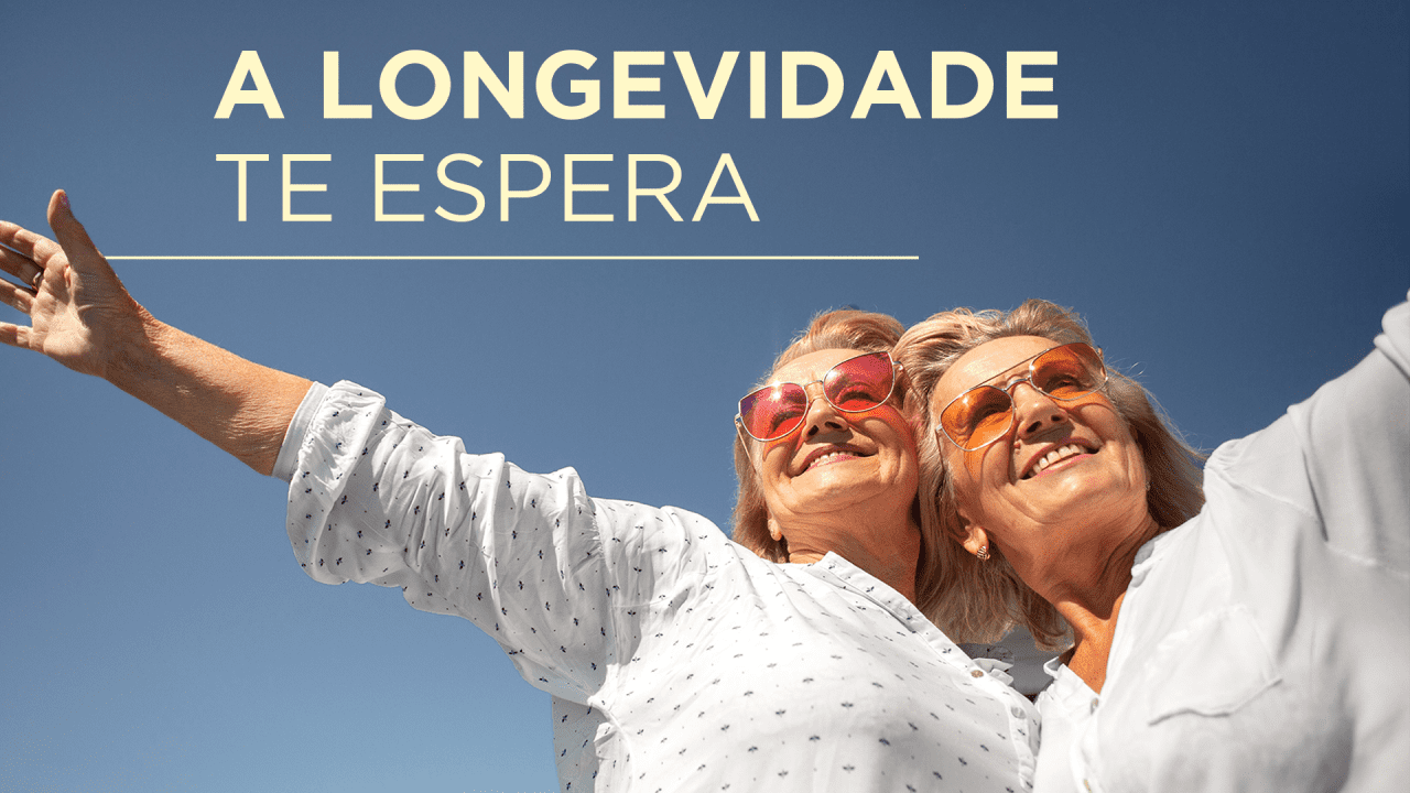 A longevidade te espera 1